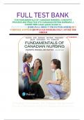     FULL TEST BANK FOR FUNDAMENTALS OF CANADIAN NURSING: CONCEPTS PROCESS AND PRACTICE 4TH CANADIAN EDITION BARBARA J. KOZIER ISBN Latest update Graded A+   