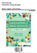 Test Bank for Calculation of Drug Dosages, 12th Edition by Ogden, 9780323826228, Covering Chapters 1-19 | Includes Rationales