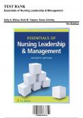 Test Bank: Essentials of Nursing Leadership & Management, 7th Edition by Weiss - Chapters 1-16, 9780803669536 | Rationals Included