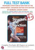 Test Bank For Memmler's Structure & Function of the Human Body 12th Edition By Barbara Janson Cohen; Kerry L. Hull 9781284268317 Chapter 1-21 Complete Guide