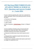 ATI Med Surg PROCTORED EXAM | ATI ADULT MEDICAL SURGICAL NGN | Questions and Answers Graded A+ | Latest 2024