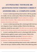 ATI PEDIATRIC TESTBANK 400 QUESTIONS WITH VERIFIED CORRECT ANSWERS 2024. A+ COMPLETE GUIDE