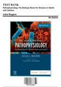 Test Bank: Pathophysiology The Biologic Basis for Disease in Adults and Children 9th Edition by McCance - Ch. 1-49, 9780323789882, with Rationales
