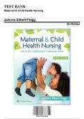 Test Bank for Maternal and Child Health Nursing, 9th Edition by Silbert, 9781975161064, Covering Chapters 1-56 | Includes Rationales