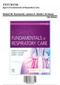 Test Bank for Egan’s Fundamentals of Respiratory Care, 12th Edition by Kacmarek, 9780323511124, Covering Chapters 1-58 | Includes Rationales