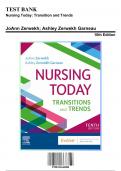 Test Bank: Nursing Today: Transition and Trends, 10th Edition by Zerwekh - Chapters 1-26, 9780323642088 | Rationals Included