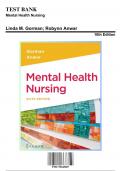Test Bank for Mental Health Nursing, 6th Edition by Linda M. Gorman; Robynn Anwar, 9781719645607, Covering Chapters 1-22 | Includes Rationales