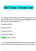 EMT-basic Trauma Test QUESTIONS AND VERIFIED ANSWERS (2024 / 2025) / A+ GRADE