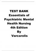 Test Bank for Essentials of Psychiatric Mental Health Nursing 4th Edition Varcarolis Chapters 1 - 28
