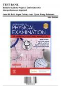 Test Bank for Seidel's Guide to Physical Examination An Interprofessional Approach, 10th Edition by Ball, 9780323761833, Covering Chapters 1-26 | Includes Rationales