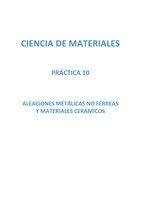 PL 10 "Aleaciones Metalicas No Ferreas Y Materiales Ceramicos" (Ciencia de Materiales)