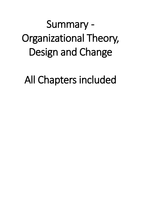 Organizational Theory, Design and Change - Summary of book
