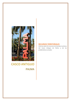 Casco Antiguo de Palma: Turismo, problemática y principales interrelaciones