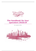 Unit 13 tour operators P3 M3 Handbook; holiday planning, selling holidays, administer a package holiday, operate a package holiday and identify commercial consideration