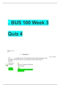 BUS 100 Week 3 Quiz 4 LATEST WITH ALL COMPLETE AND VERIFIED SOLUTIONS GRADE A