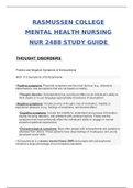 NUR2488 Mental Health Nursing : THOUGHT DISORDERS / NUR2488 Study Guide / NUR 2488 Study Guide (New, 2020): MENTAL HEALTH NURSING NUR 2488 STUDY GUIDE -RASMUSSEN COLLEGE (100% Correct)(SATISFACTION GUARANTEED, Check Verified And Graded)