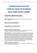 NUR2488 Mental Health Nursing : ADDICTION, ABUSE & VIOLENCE  / NUR2488 Study Guide / NUR 2488 Study Guide (New, 2020): MENTAL HEALTH NURSING NUR 2488 STUDY GUIDE -RASMUSSEN COLLEGE (100% Correct)(SATISFACTION GUARANTEED, Check Verified And