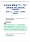 NUR2633 Exam 6 Study Guide / NUR 2633 Exam 6 Study Guide (New, 2020): (MATERNAL CHILD HEALTH NURSING) Rasmussen College (SATISFACTION GUARANTEED, Check Graded & Verified A)