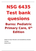 NSG 6435 Test bank quesions Burns: Pediatric Primary Care, 6th Edition LATEST