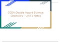 CCEA Double Award Science_ Chemistry - Unit 1 Notes