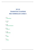 NR 103 TRANSISTION TO NURSING MED TERMINOLOGY 1 WEEK 1