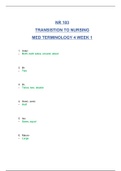 NR 103 TRANSISTION TO NURSING MED TERMINOLOGY 3 WEEK 1