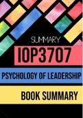IOP3707 - Psychology of Leadership: The Leadership Experience Summary on Book (2022)