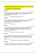NURS 6640 Midterm Exam 8 (75 out of 75) - Question and Answers(Rated A+) 100%