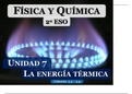 2º ESO - Física y Química - Unidad 07 - La energía térmica
