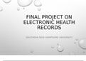 NUR 305 Final Project Powerpoint Presentation on Electronic Health Records