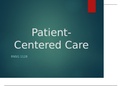 RNSG 1128 Patient Centered Care Presentation.