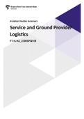 Samenvatting  Service Provider Logistics and Ground Handler Business (SPL & GHB) -  alle hoorcollege's onder één dak, overzichtelijk beschreven! 