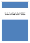 NR 509 Week 2 Shadow Health HEENT Physical Assessment Results (Complete) ; Tina Jones HEENT Physical Assessment Results