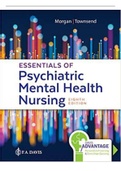 Essentials Of Psychiatric Mental Health Nursing 8th Edition Concepts Of Care In Evidence- Based Practice 8th Edition Morgan Townsend Chapter 1_29 Questions And Answers( Complete Solution)