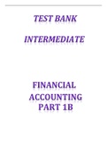 TEST BANK  INTERMEDIATE    FINANCIAL ACCOUNTING PART 1B