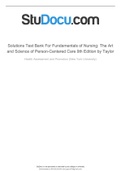 Solutions Test Bank For Fundamentals of Nursing: The Art and Science of Person-Centered Care 9th Edition by Taylor