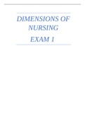 NUR 2058 Dimensions Of Nursing Exam 1 Dimensions Of Nursing Exam 1 ( latest 2022/2023) complete solution