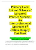  Primary Care: Art And Science Of Advanced Practice Nursing - An Interprofessional Approach 5th Edition Dunphy Test Bank with FEEDBACK___COMPLETE