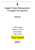 Supply Chain Management A Logistics Perspective 9 Edition by C. John Langley , Robert A. Novack, Brian Gibson, John J. Coyle|Test bank| Reviewed/Updated for 2021<ALL Chapters Included-Ch1-16-162 pages of Questionns