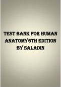 TEST BANK FOR HUMAN ANATOMY 6TH EDITION BY SALADIN