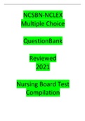 NCSBN-NCLEX Question Bank(Test Compilation) Multiple Choice-Latest Reviewed for 2020