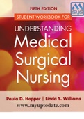 UNDERSTANDING Medical Surgical Nursing Study Guide Workbook. Fifth Edition
