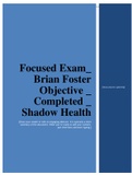 NUR MISC  - Focused Exam Brian Foster Objective Completed Shadow Health.