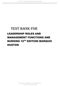 TEST BANK for LEADERSHIP ROLES AND MANAGEMENT FUNCTIONS IN NURSING 10th Edition MARQUIS HOUSTON All Chapters