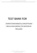 DEWITS FUNDAMENTAL CONCEPTS AND SKILLS FOR NURSING 5TH EDITION WILLIAMS TEST BANK.