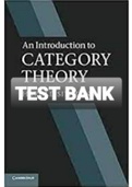 Exam (elaborations) TEST BANK FOR An Introduction to Category Theory By Harold Simmons [Solution Manual]-Converted 