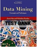 Exam (elaborations) TEST BANK FOR Data Mining Concepts and Techniques 2nd Edition By Jiawei Han, Micheline Kamber  [Solution Manual].-Converted 