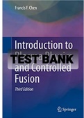 Exam (elaborations) TEST BANK FOR introduction to plasma physics and controlled fusion plasma physics 3RD Edition By Francis .F.Chen (Solution Manual)