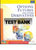    TEST BANK FOR Options, Futures, and Other Derivatives 7th Edition By JOHN C HULL (Solution Manual)