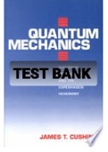 Exam (elaborations) TEST BANK FOR Quantum Mechanics By Newing and Cunningham Oliver and Boyd (Solution Manual)